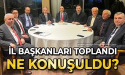 Siyasi partilerin il başkanları toplandı: Neler konuşuldu?