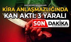 Kira anlaşmazlığı kanlı bitti: 3 kişi bıçakla yaralandı