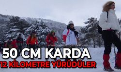 Trekking ekibi 50 santimlik karda 12 kilometre yürüdü