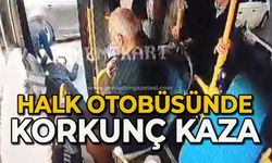 Halk otobüsünde korkunç kaza