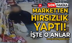 Marketten hırsızlık yaptı: İşte o anlar!