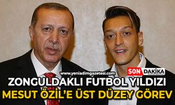 Zonguldaklı futbol yıldızı Mesut Özil'e AK Parti'de üst düzey görev