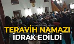 Teravih namazı idrak edildi