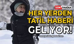 Her yerden tatil haberi geliyor