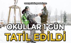 Okullar 1 gün tatil edildi