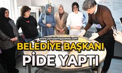 Belediye başkanı pide yaptı