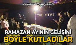 Ramazan ayının gelişini böyle kutladılar