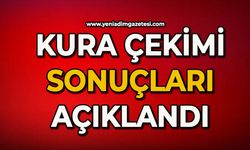 Kura çekimi sonuçları açıklandı