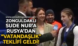 Zonguldaklı yıldız Sude Nur Basancı'ya Rusya'dan vatandaşlık teklifi