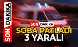 Sobanın patlaması sonucu 3 kişi yaralandı