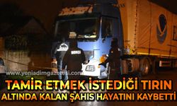 Tamir etmek istediği tırın altında kalmıştı, 4 gün sonra hayatını kaybetti