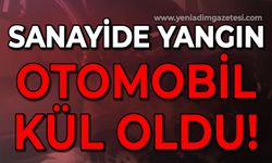 Sanayide yangın: Otomobil kül oldu