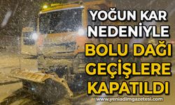 Yoğun kar nedeniyle Bolu Dağı büyük araçlara kapatıldı