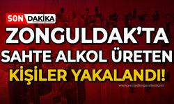 Zonguldak'ta sahte alkol üreten şahıslar yakalandı!