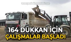 164 Dükkan için çalışmalar başladı