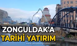 Zonguldak'ta tarihi yatırım