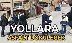 Yollara asfalt dökülecek