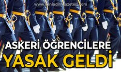 Askeri öğrencilere yasak geldi