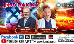 90 Dakika 17 Mart Pazartesi KANAL Z ekranlarında