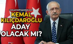 Kemal Kılıçdaroğlu aday mı?