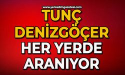 Tunç Denizgöçer her yerde aranıyor: Ekipler sahada