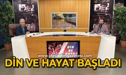 Din ve Hayat başladı