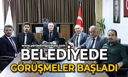 Belediyede görüşmeler başladı