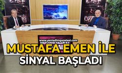 Mustafa Emen ile Sinyal başladı