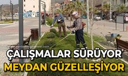 Çalışmalar sürüyor, meydan güzelleşiyor