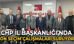 CHP İl Başkanlığı'nda ön seçim çalışmaları sürüyor