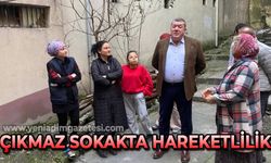 Çıkmaz sokakta hareketlilik