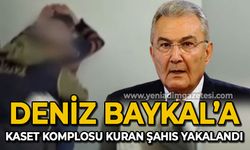 Deniz Baykal ve bazı siyasetçilere kaset komplosunun şüphelisi yakalandı