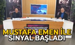 Mustafa Emen ile Sinyal başladı