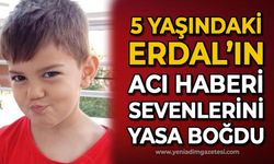 5 yaşındaki Erdal yasa boğdu