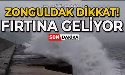 Zonguldak dikkat: Fırtına geliyor