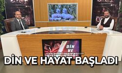 Din ve Hayat başladı