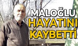 Hüseyin Maloğlu hayatını kaybetti