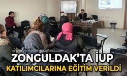 Zonguldak’ta İUP katılımcılarına eğitim verildi