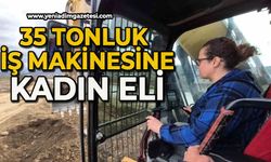 35 tonluk iş makinesine kadın eli