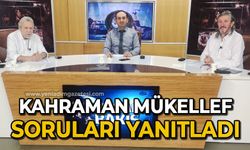 Kahraman Mükellef soruları yanıtladı