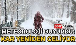 Meteoroloji duyurdu: Kar yağışı yeniden geliyor!