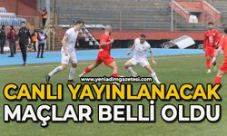 Canlı yayınlanacak maçlar belli oldu