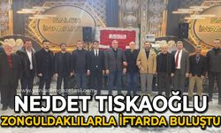 Nejdet Tıskaoğlu Zonguldaklılarla iftarda buluştu