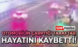 Otomobilin çarptığı taraftar hayatını kaybetti