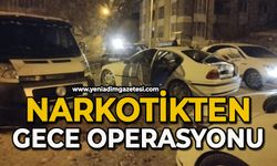 Narkotikten gece operasyonu: 3 şahsa işlem yapıldı