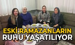 Eski Ramazanların ruhu yaşatılıyor