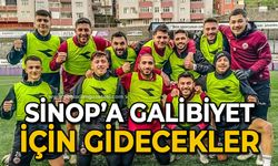 Sinop’a galibiyet için gidecekler