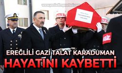 Ereğlili Gazi hayatını kaybetti