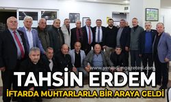 Tahsin Erdem iftarda muhtarlarla bir araya geldi