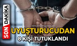 Uyuşturucudan 8 kişi tutuklandı